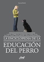 Télécharger le livre :  La enciclopedia de la educación del perro