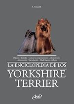 Télécharger le livre :  La enciclopedia de los yorkshire terrier