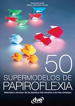 Télécharger le livre :  50 supermodelos de papiroflexia