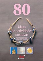 Télécharger le livre :  80 ideas de actividades creativas