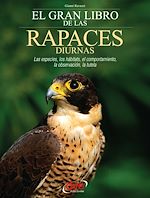 Télécharger le livre :  El gran libro de las rapaces diurnas