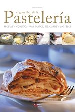 Télécharger le livre :  El gran libro de la pastelería