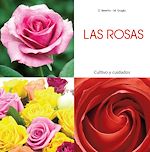 Télécharger le livre :  Las rosas - Cultivo y cuidados