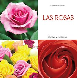 Télécharger le livre :  Las rosas - Cultivo y cuidados