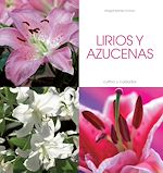 Télécharger le livre :  Lirios y azucenas - Cultivo y cuidados