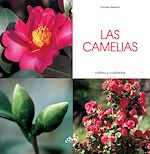 Télécharger le livre :  Las camelias - Cultivo y cuidados