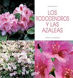 Télécharger le livre :  Los rododendros y las azaleas - Cultivo y cuidados