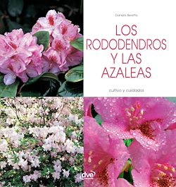 Télécharger le livre :  Los rododendros y las azaleas - Cultivo y cuidados