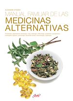 Download this eBook Manual familiar de las medicinas alternativas
