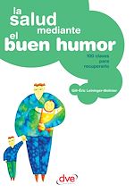 Download this eBook La salud mediante el buen humor