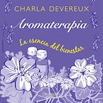 Télécharger le livre :  Aromaterapia. La esencia del bienestar