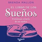 Télécharger le livre :  El libro de los sueños. Conózcase a través de sus sueños