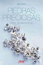 Télécharger le livre :  Piedras preciosas : cómo reconocerlas : guía ilustrada en color