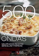 Télécharger le livre :  500 Recetas de microondas. Multitud de recetas sencillas y rápidas