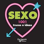 Télécharger le livre :  Sexo. 1001 trucos e ideas