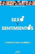 Télécharger le livre :  Sexo y sentimientos. Versión para hombres