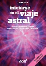 Télécharger le livre :  Iniciarse en el viaje astral