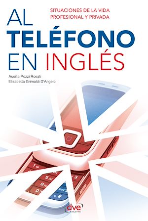 Télécharger le livre :  Al teléfono en inglés