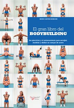 Télécharger le livre :  El gran libro del bodybuilding