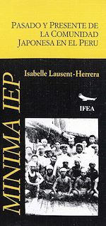 Télécharger le livre :  Pasado y presente de la comunidad japonesa en el Perú