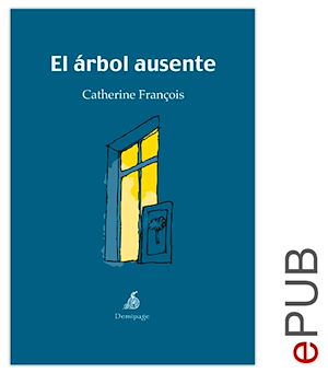 Téléchargez le livre :  El árbol ausente