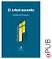 Télécharger le livre :  El árbol ausente