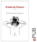 Télécharger le livre :  El don de Vorace