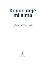 Télécharger le livre :  Donde dejé mi alma