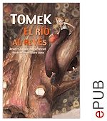 Télécharger le livre :  Tomek, el río al revés