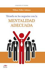 Download this eBook Triunfa en los negocios con la mentalidad adecuada