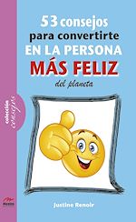 Download this eBook 53 consejos para convertirte en la persona más feliz de este planeta