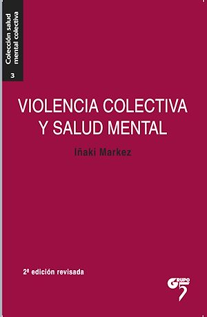 Téléchargez le livre :  Violencia colectiva y salud mental