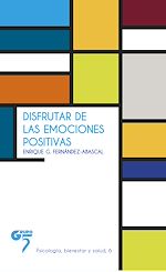 Télécharger le livre :  Disfrutar de las emociones positivas