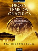Download this eBook Dioses, templos y oráculos
