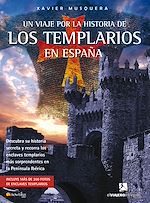 Download this eBook Un viaje por la historia de los templarios en España