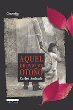 Download this eBook Aquel diluvio de otoño