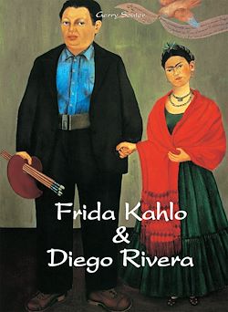Télécharger le livre :  Frida Kahlo & Diego Rivera