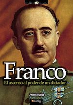 Download this eBook Franco. El ascenso al poder de un dictador