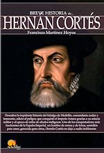 Download this eBook Breve historia de Hernán Cortés
