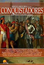 Download this eBook Breve historia de los conquistadores