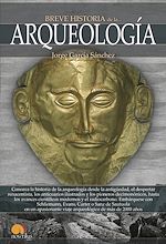 Download this eBook Breve historia de la arqueología