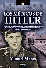 Download this eBook Los médicos de Hitler