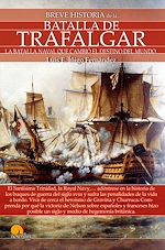 Download this eBook Breve historia de la Batalla de Trafalgar