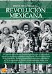 Télécharger le livre :  Breve historia de la Revolución mexicana