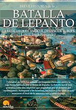 Download this eBook Breve historia de la Batalla de Lepanto