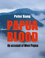 Télécharger le livre :  Papua blood