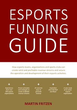 Télécharger le livre :  Esports Funding Guide