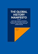 Télécharger le livre :  The Global History Manifesto