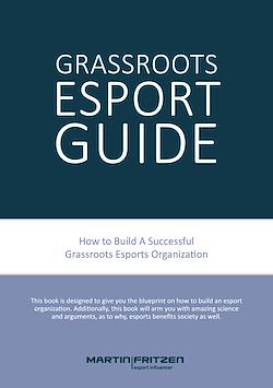 Télécharger le livre :  Grassroots Esports