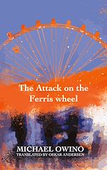 Télécharger le livre :  The Attack on the Ferris wheel